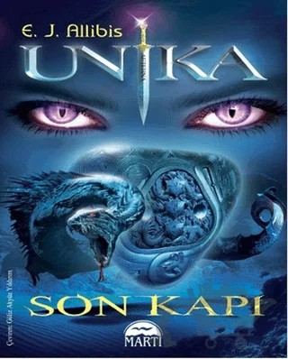 Unika - Son Kapı – E. J. Allibis – Martı Yayınları kitap kapağı