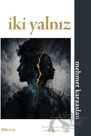 İki Yalnız – Mehmet Karaaslan – Od Kitap kitap kapağı