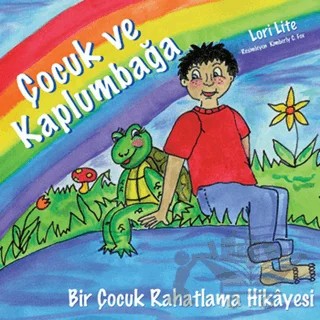 Çocuk ve Kaplumbağa – Lori Lite – Butik Yayınları kitap kapağı