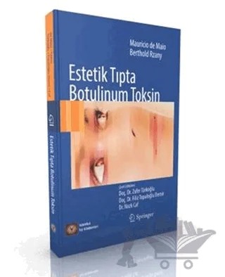 Estetik Tıpta Botulinum Toksin – Mauricio de Maio – İstanbul Tıp Kitabevi kitap kapağı