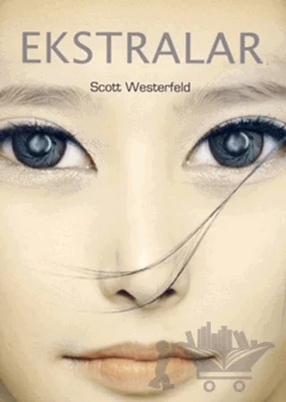 Ekstralar – Scott Westerfeld – Tudem Yayınları kitap kapağı