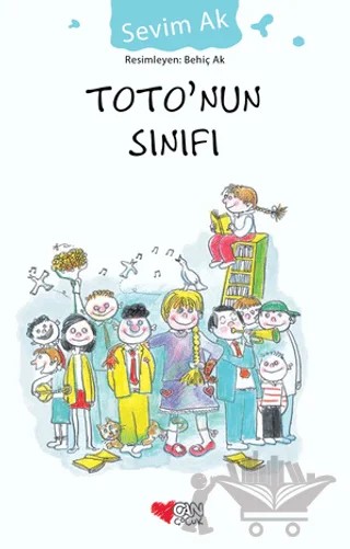 Toto’nun Sınıfı – Sevim Ak – Can Çocuk Yayınları kitap kapağı
