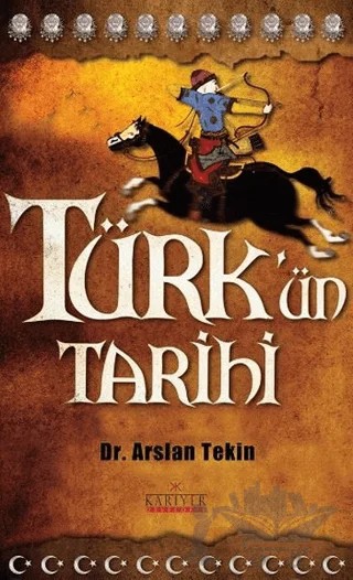 Türk’ün Tarihi – Arslan Tekin – Kariyer Yayınları kitap kapağı