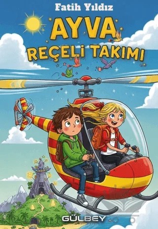 Ayva Reçeli Takımı – Fatih Yıldız – Gülbey Yayınları kitap kapağı