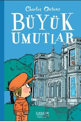 Büyük Umutlar – Charles Dickens – İlksatır Yayınevi kitap kapağı