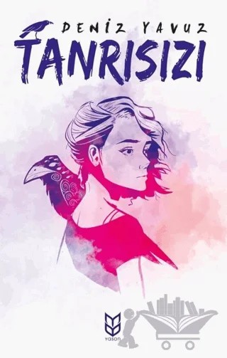 Tanrısızı – Deniz Yavuz – Yason Yayıncılık kitap kapağı