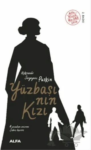 Yüzbaşının Kızı – Aleksandr Sergeyeviç Puşkin – Alfa Yayınları kitap kapağı
