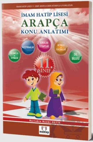 11. Sınıf İmam Hatip Lisesi Arapça Konu Anlatımı – Nurtekin Nazmi Metin – Mektep Yayınları kitap kapağı