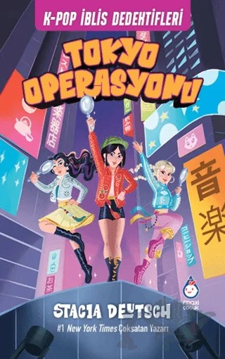 K-Pop İblis Dedektifleri: Tokyo Operasyonu – Stacia Deutsch – Maxi Yayıncılık kitap kapağı