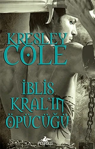 İblis Kral'ın Öpücüğü – Kresley Cole – Pegasus Yayınları kitap kapağı