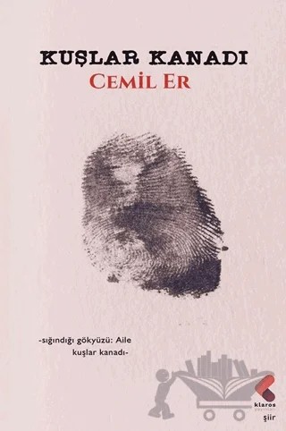 Kuşlar Kanadı – Cemil Er – Klaros Yayınları kitap kapağı