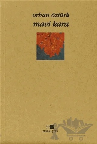 Mavi Kara – Orhan Öztürk – Beyan Yayınları kitap kapağı