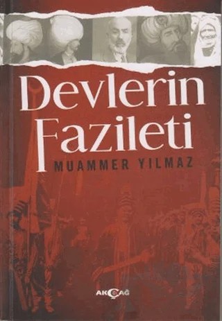 Devlerin Fazileti – Muammer Yılmaz – Akçağ Yayınları kitap kapağı