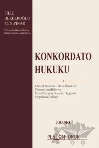 Konkordato Hukuku – Filiz Berberoğlu Yenipınar – Platon Hukuk kitap kapağı