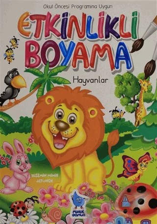 Etkinlikli Boyama - Hayvanlar – Yasemin Mimir Altunok – Damla Yayınevi kitap kapağı