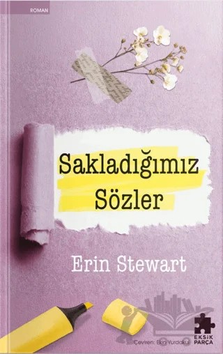 Sakladığımız Sözler – Erin Stewart – Eksik Parça Yayınları kitap kapağı
