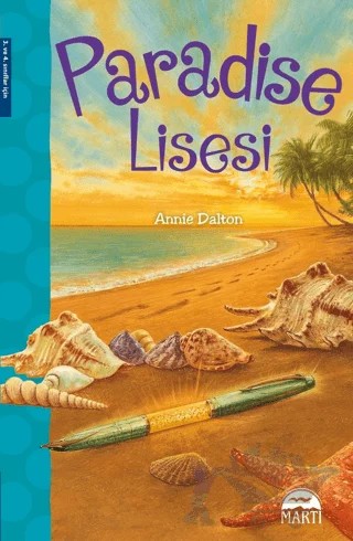 Paradise Lisesi – Annie Dalton – Martı Yayınları kitap kapağı