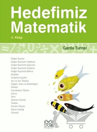 Hedefimiz Matematik 4. Kitap – Garda Turner – 1001 Çiçek Kitaplar kitap kapağı