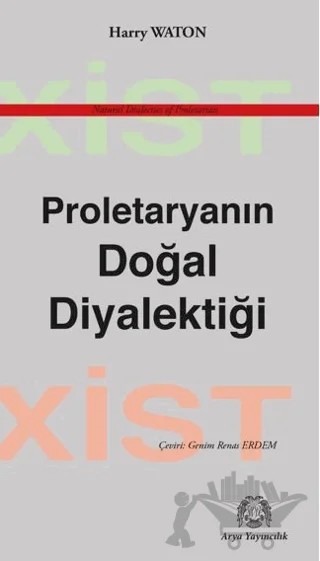 Proletaryanın Doğal Diyalektiği – Harry Waton – Arya Yayıncılık kitap kapağı
