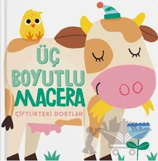 Üç Boyutlu Macera - Çiftlikteki Dostlar – Kolektif – İndigo Çocuk kitap kapağı