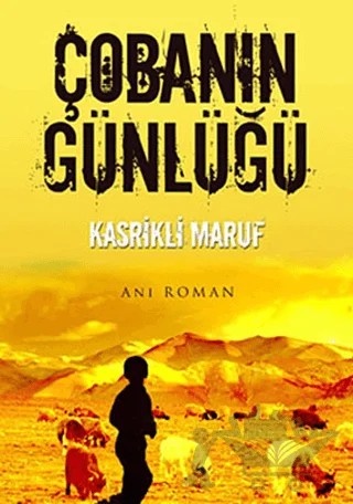 Çobanın Günlüğü – Kasrikli Maruf – Cinius Yayınları kitap kapağı
