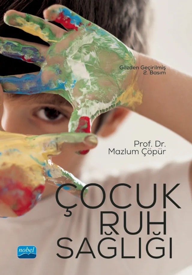 Çocuk Ruh Sağlığı – Mazlum Çöpür – Nobel Akademik Yayıncılık kitap kapağı