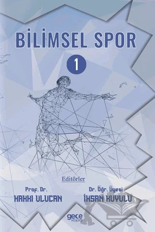 Bilimsel Spor 1 – Hakkı Ulucan, İhsan Kuyulu – Gece Kitaplığı kitap kapağı