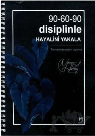 90-60-90 Disiplinle Hayalini Yakala – Nurcan Ezel Hümay – Memento Mori kitap kapağı