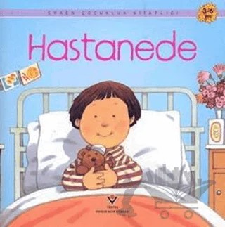 Hastanede – Anne Civardi – TÜBİTAK Yayınları kitap kapağı