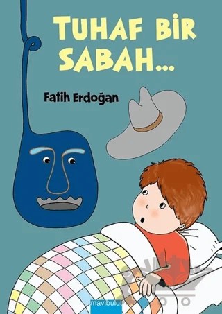 Tuhaf Bir Sabah – Fatih Erdoğan – Mavibulut Yayınları kitap kapağı
