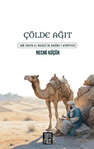 Çölde Ağıt – Necmi Küçük – Temmuz Yayınları kitap kapağı