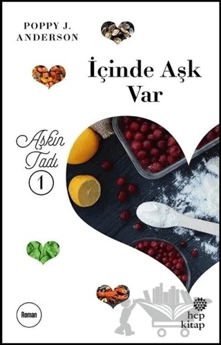 İçinde Aşk Var – Poppy J. Anderson – Hep Kitap kitap kapağı