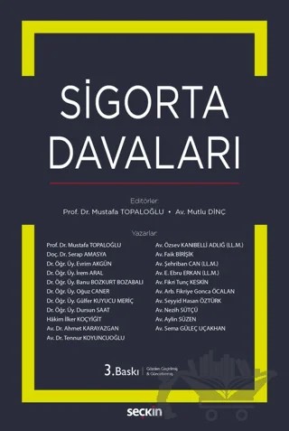 Sigorta Davaları – Mutlu Dinç, Mustafa Topaloğlu – Seçkin Yayıncılık kitap kapağı