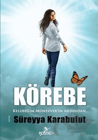 Körebe – Süreyya Karabulut – Postiga Yayınları kitap kapağı