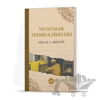 Muhtasar Tefsir Kaideleri – Abdullah el-Muhaysini – Hidayet Yayınları kitap kapağı