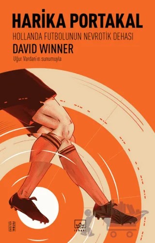 Harika Portakal – David Winner – İthaki Yayınları kitap kapağı