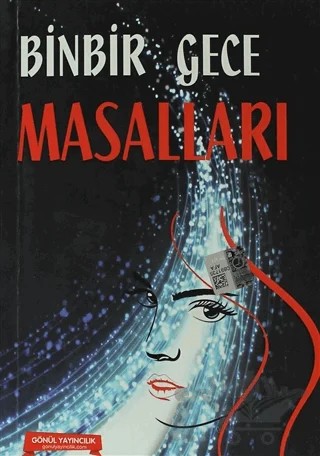 Binbir Gece Masalları – Kolektif – Gönül Yayıncılık kitap kapağı