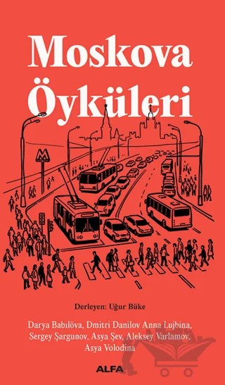 Moskova Öyküleri – Kolektif – Alfa Yayınları kitap kapağı