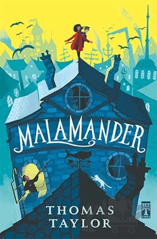 Malamander – Thomas Taylor – Genç Timaş kitap kapağı