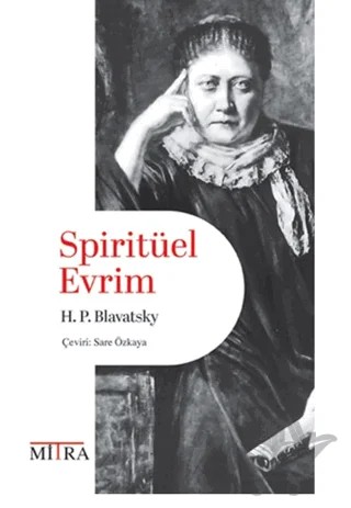 Spiritüel Evrim – H. P. Blavatsky – Mitra Yayınları kitap kapağı