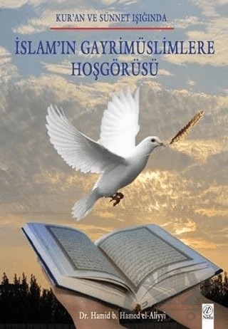 İslam'ın Gayrimüslimlere Hoşgörüsü – Hamid b. Hamed el-Aliyyi – Elvan Yayıncılık kitap kapağı