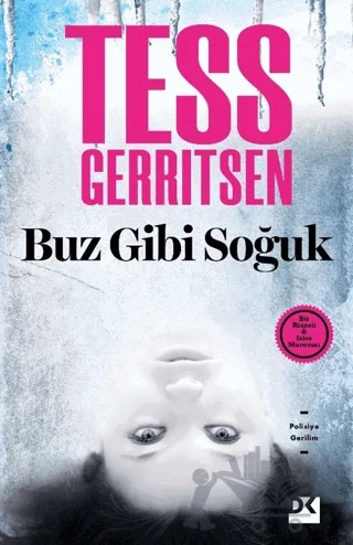 Buz Gibi Soğuk – Tess Gerritsen – Doğan Kitap kitap kapağı