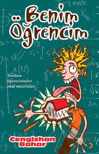 Benim Öğrencim – Cengizhan Bahar – Cinius Yayınları kitap kapağı