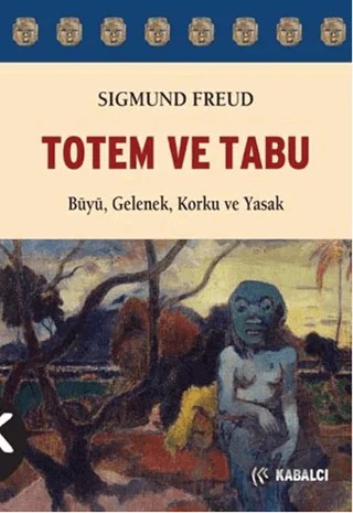 Totem ve Tabu – Sigmund Freud – Kabalcı Yayınevi - Doruk Yayınları kitap kapağı