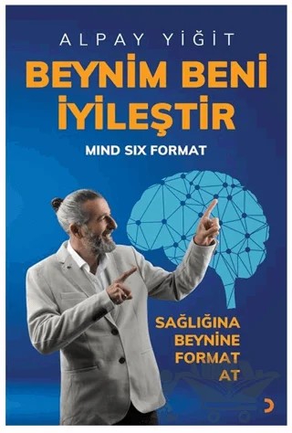 Beynim Beni İyileştir – Alpay Yiğit – Cinius Yayınları kitap kapağı