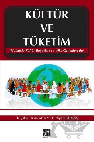 Kültür ve Tüketim – Gümüş Niyazi, Şükran Karaca – Gazi Kitabevi kitap kapağı