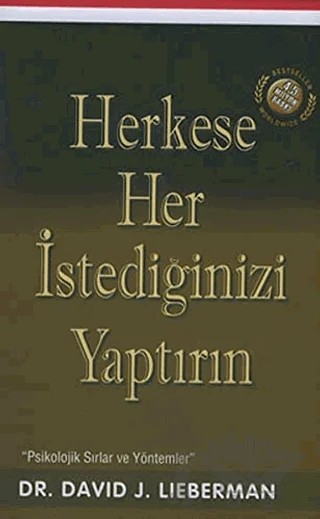 Herkese Her İstediğinizi Yaptırın – David J. Lieberman – Butik Yayınları kitap kapağı