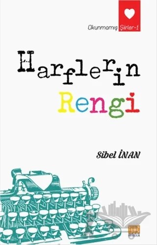 Harflerin Rengi – Sibel İnan – Tunç Yayıncılık kitap kapağı