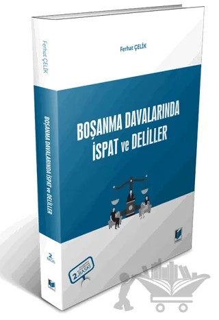 Boşanma Davalarında İspat ve Deliller – Ferhat Çelik – Adalet Yayınevi kitap kapağı