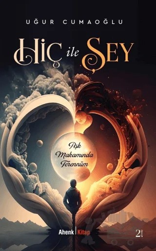 Hiç İle Şey – Uğur Cumaoğlu – Ahenk Kitap kitap kapağı
